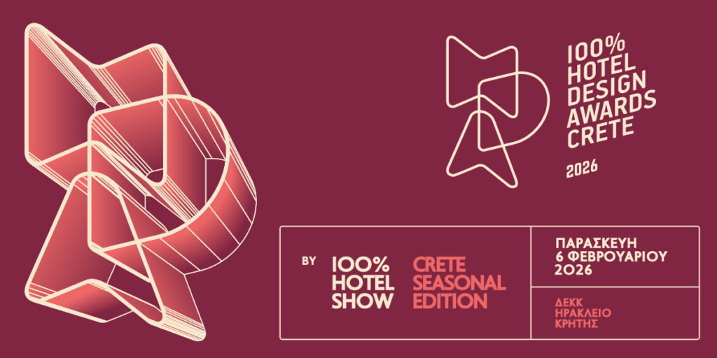 10 λόγοι για να επισκεφθείς την Έκθεση 100% Hotel Show στην Κρήτη | 6-8 Φεβρουαρίου 2026 | ΔΕΚΚ Ηράκλειο